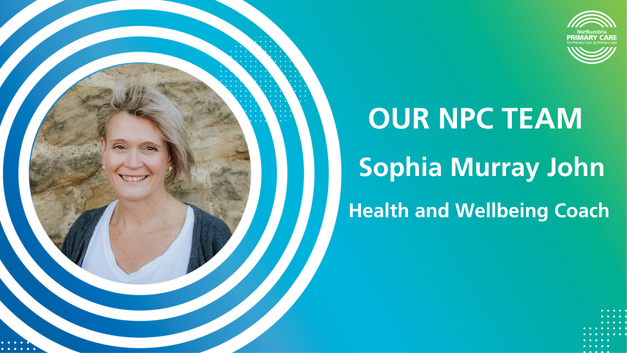 Our NPC Team – Sophia Murray John, health and wellbeing coach